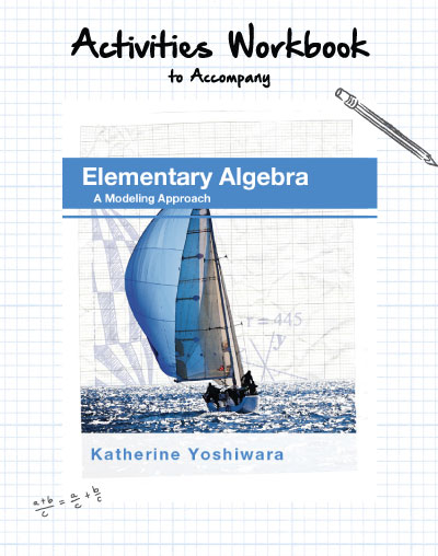 Activities Workbook to Accompany Elementary Algebra